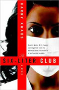 Six-Liter Club by Harry Kraus